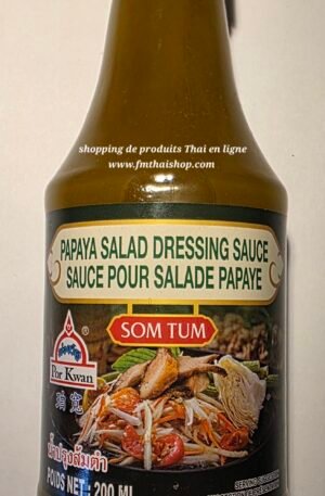 Sauce pour salade papaye 200ml -Papaya salad dressing sauce น้ำปรุงส้มตำ